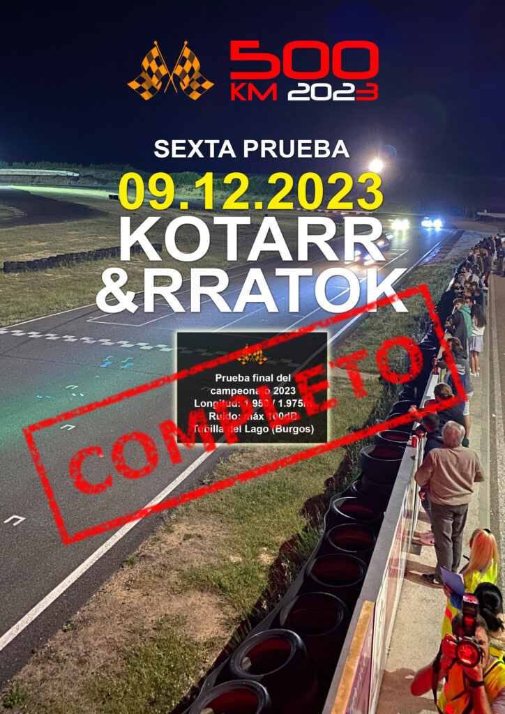 Campeonato 500KM 2023 KOTARR&RRATOK