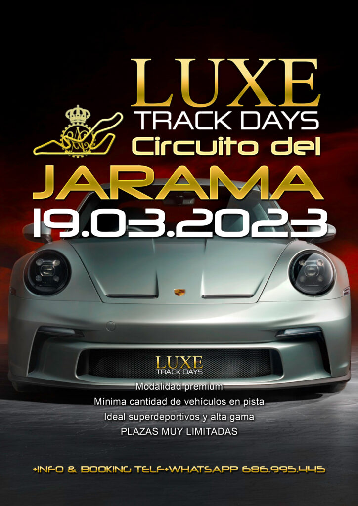 JARAMA…. Luxe Track Days 19.03.2023