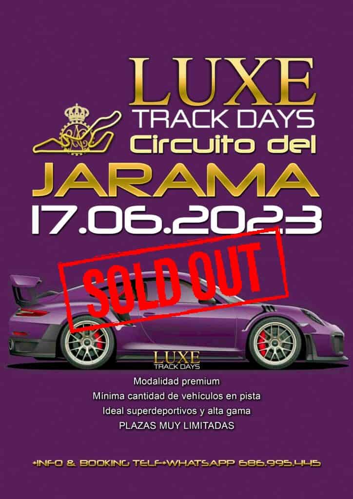 JARAMA…. Luxe Track Days 17.06.2023