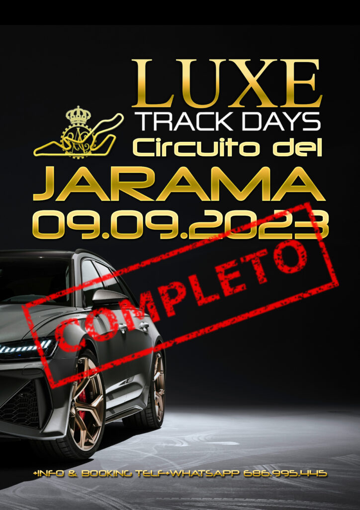 JARAMA…. Luxe Track Days 09.09.2023