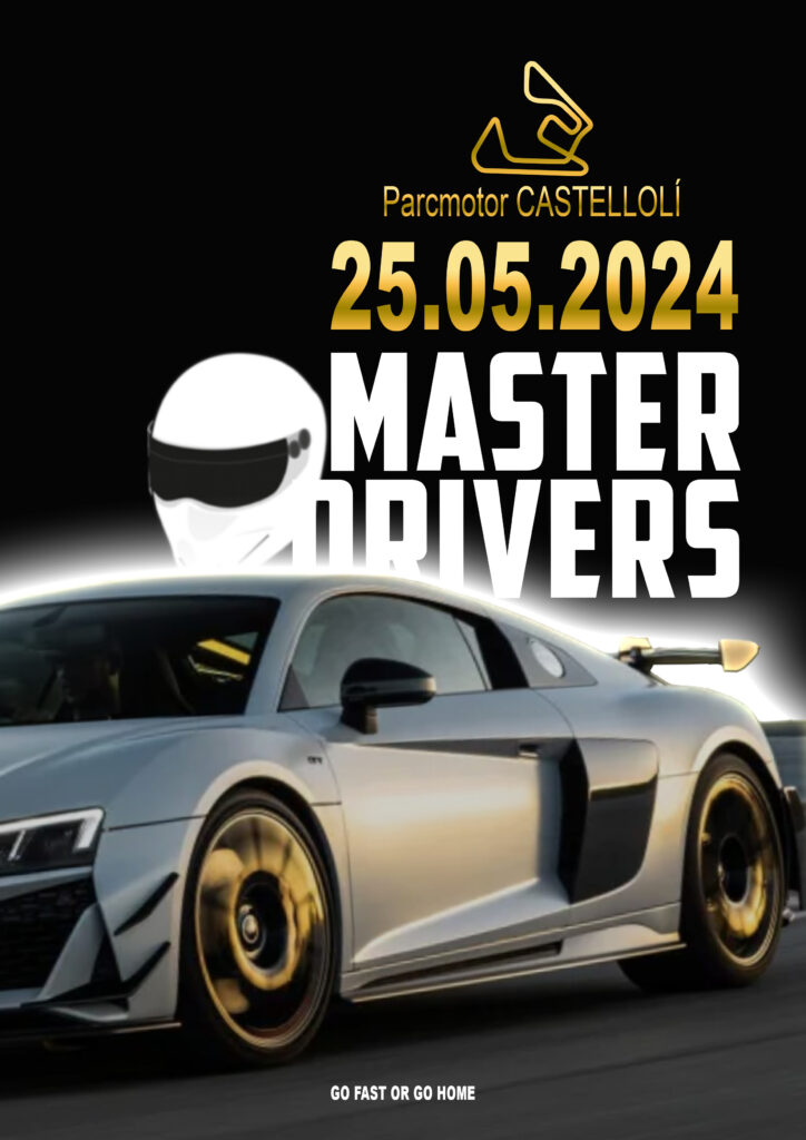 CASTELLOLÍ …. Master Drivers 25.05.2024