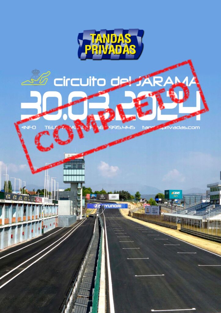 JARAMA…. Tandas Privadas 30.03.2024