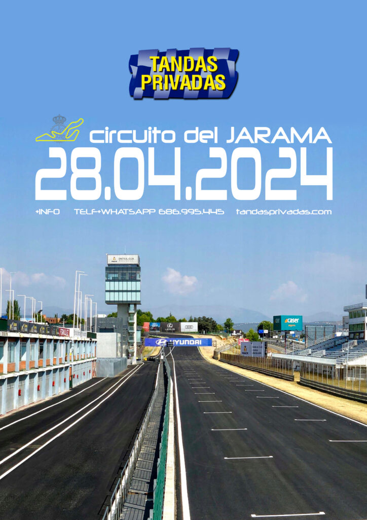 JARAMA…. Tandas Privadas 28.04.2024
