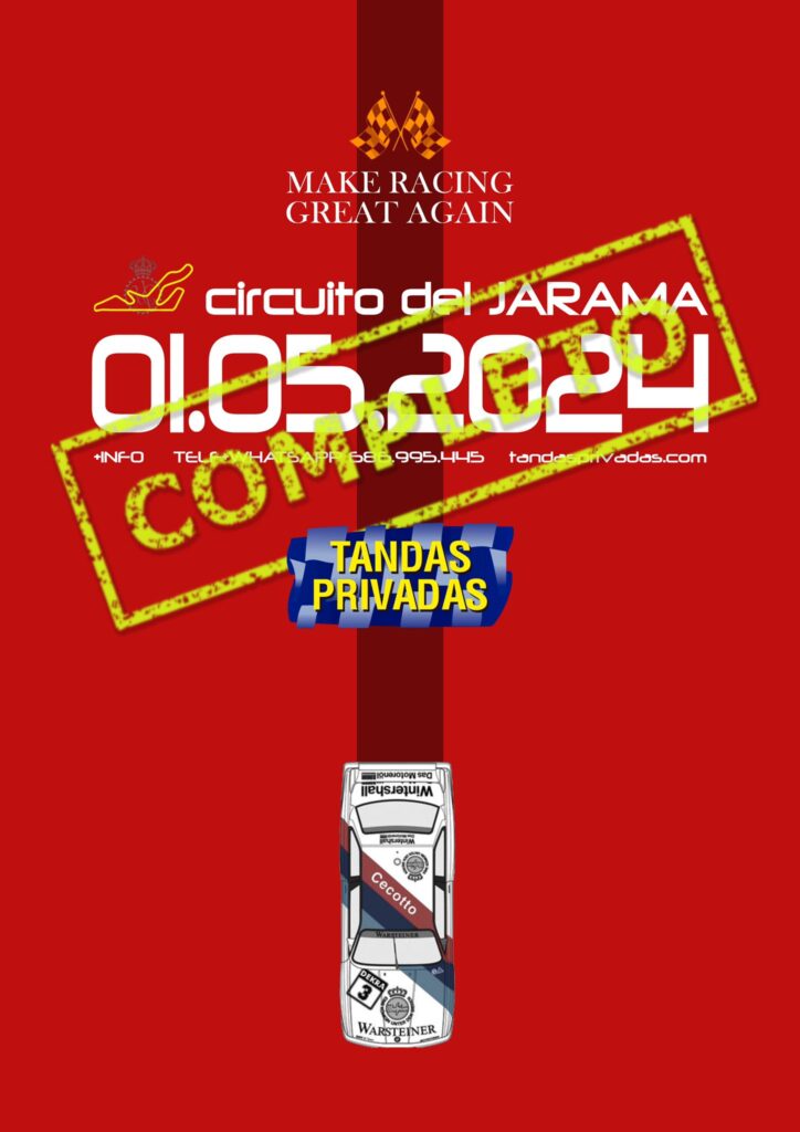 JARAMA…. Tandas Privadas 01.05.2024