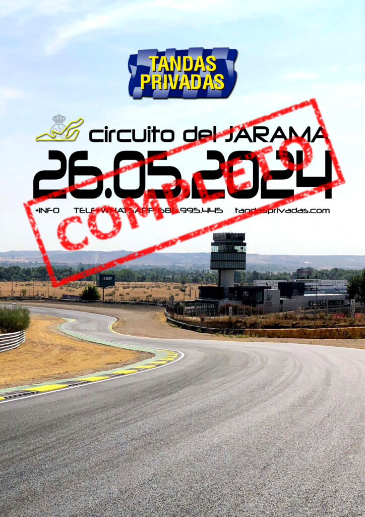 JARAMA…. Tandas Privadas 26.05.2024