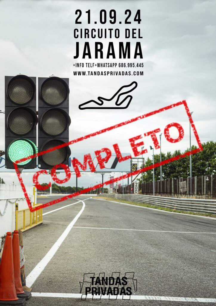 JARAMA…. Tandas Privadas 21.09.2024