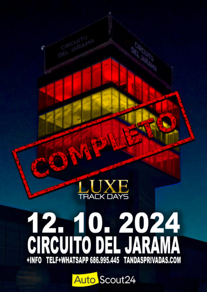 JARAMA…. Luxe Track Days 12.10.2024