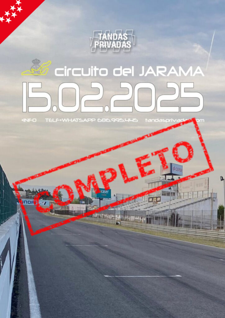 JARAMA…. Tandas Privadas 15.02.2025