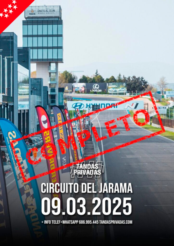 JARAMA…. Tandas Privadas 09.03.2025